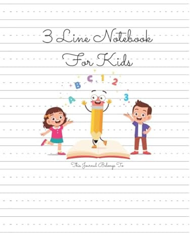 3 Line Notebook For Kids: Lined Paper For Kindergarten Writing With 130 Pages, 3 Lines Notebook For Kindergarten, Manuscript Tablets For Kids, Dotted Line Paper For Kindergarten, Letter Tracing Paper