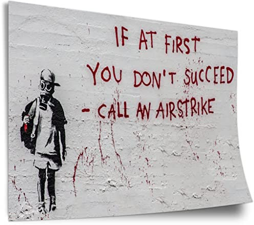 Printistico Poster Banksy - Call an Airstrike Junge mit Gasmaske Graffiti Street Art Kunstdruck ohne Rahmen, Wandbild - A4, A3, A2, A1, A0, XXL - Wohnzimmer, Schlafzimmer, Küche, Deko