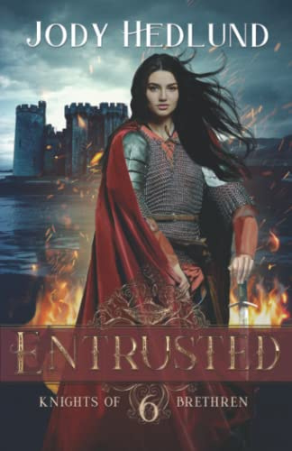 Entrusted: 6 (Knights of Brethren)