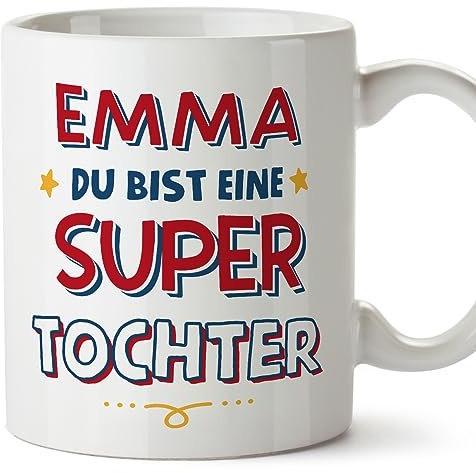 Mugffins Tassen Personalisieren mit Spruch für TOCHTER - Auf Deutsch - Du Bist Super - 11 oz / 330 ml - Individuell Anpassbar Geschenk