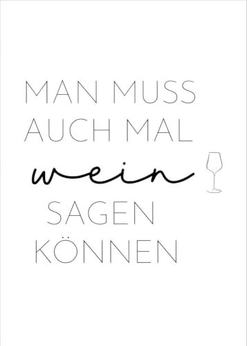 Postkarte Sprüche & Humor Man muss auch mal Wein sagen können