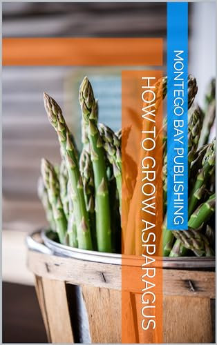 How to Grow Asparagus (Growing Vegetables in Pots)