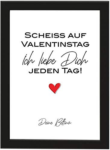 PICSonPAPER Personalisiertes Geschenk Scheiss auf Valentinstag Poster DIN A4, gerahmt mit schwarzem Bilderrahmen, Valentinstagsgeschenk für Sie und Ihn, Personalisierbares Poster