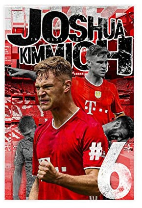 ZHONGZ Joshua Kimmich Sport Poster Star Art 9 Leinwand Poster Schlafzimmer Dekor Sport Landschaft Büro Raum Dekor Geschenk Unframe:30 x 45 cm