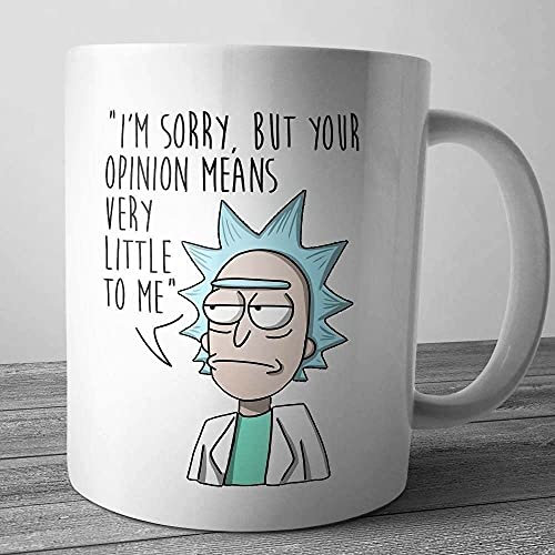 Top Banana Gifts Tasse mit englischer Aufschrift Your Opinion Means Little to me – Rick and Mort y – lustig, humorvoll, Arbeit, Kaffee, Tee, Geschenk, Büro, Chef, Keramik, 325 ml, Weiß