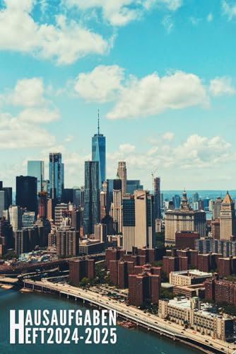 Hausaufgabenheft 2024/2025: New York - Schulplaner Für Grundschule, Mädchen, Jungen, Teenager Mit Wochenplaner Und Mehr| Raum Für Fach, Aufgaben, Notizen