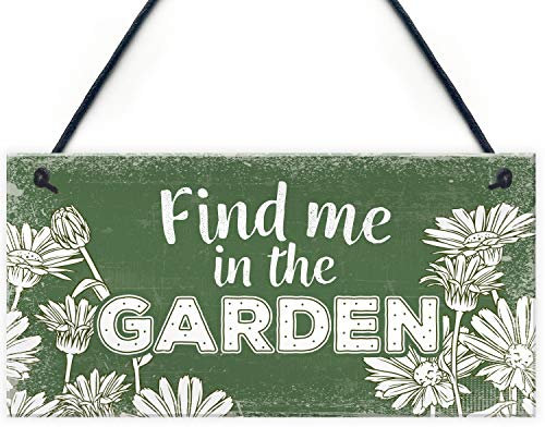 Signs Plaques Find Me In The Garden Wall Door Gate Hanging Shed Summer House House Decor