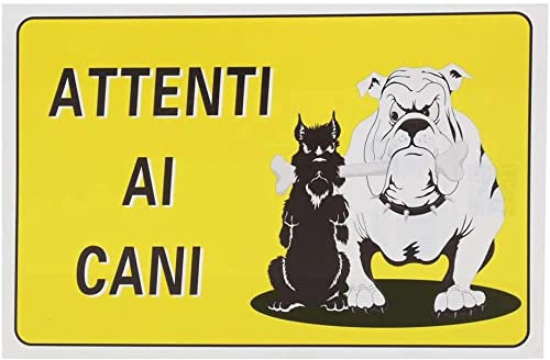 NEW CARTELLO SEGNALETICO - ATTENTI AI CANI - Adesivo Extra Resistente, Pannello in Forex, Pannello In Alluminio (PANNELLO IN ALLUMINIO 20X31 cm)