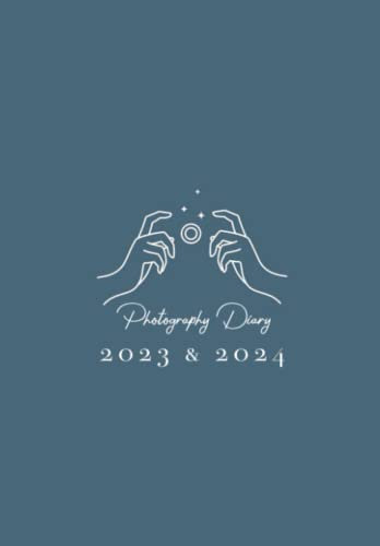 2023-2024 Photographers diary: Photography diary 2023 & 2024