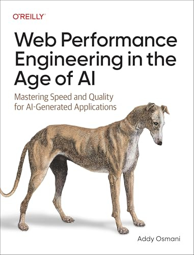 Web Performance Engineering in the Age of AI: Mastering Speed and Quality for Ai-Generated Applications
