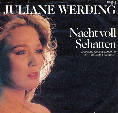 Naht voll Schatten - Juliane Werding - Single 7 Vinyl 05/07