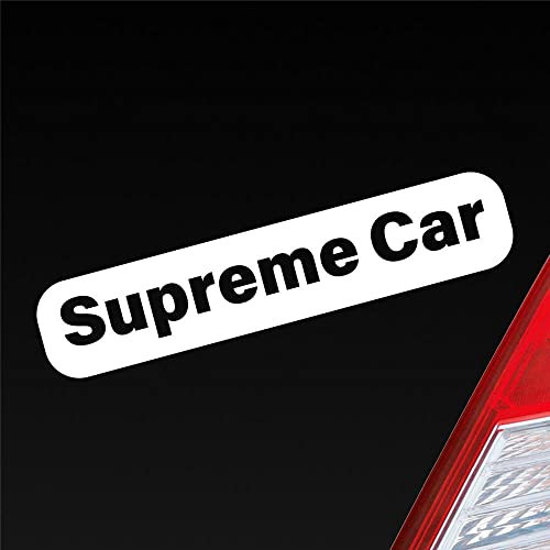 Auto Aufkleber Supreme Car Beste Oberste Höchste 19x4 cm Weiss Matt Sticker Heckscheibenaufkleber