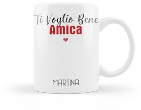 Generico Ti Voglio Bene Amica Tazza Mug Ceramica Personalizzata con Nome Idea Regalo Colazione Natale Famiglia Amicizia Amiche del Cuore Best Friend Compleanno Dedica Amore The Latte Caffè Tisana