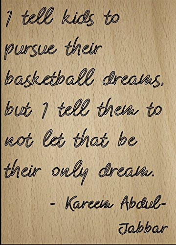 Mundus Souvenirs - I tell kids to pursue their basketball. Zitat von Kareem Abdul-Jabbar, lasergraviert auf Holzschild, Größe: 20 cm x 25 cm