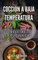 COCCIÓN A BAJA TEMPERATURA: 30 Recetas de la Cocina CBT