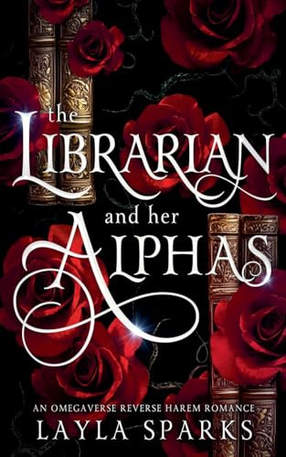 The Librarian and Her Alphas