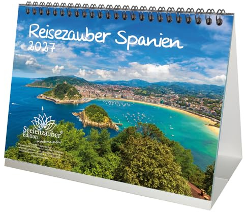 Reisezauber Spanien DIN A5 Tischkalender für 2027 Madrid Urlaub Mediterran - Seelenzauber