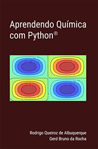 Aprendendo Química com python (Portuguese Edition)