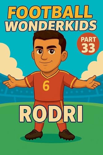 Football Wonderkids: Rodri