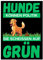 Politischer Hundeaufkleber Anti-Grün, Sticker mit Spruch, Auto Aufkleber, Gegen die Grünen, FCK GRN, 5 Stück, Grüne