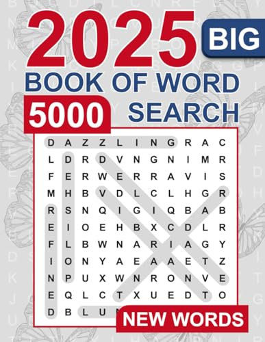 Big Book of Word Search – 5000 New Words: Relaxing Word Search Puzzle Book for Adults and Seniors | Large Print and Anti Eye Strain | Giant and Fun Word Find for Adults