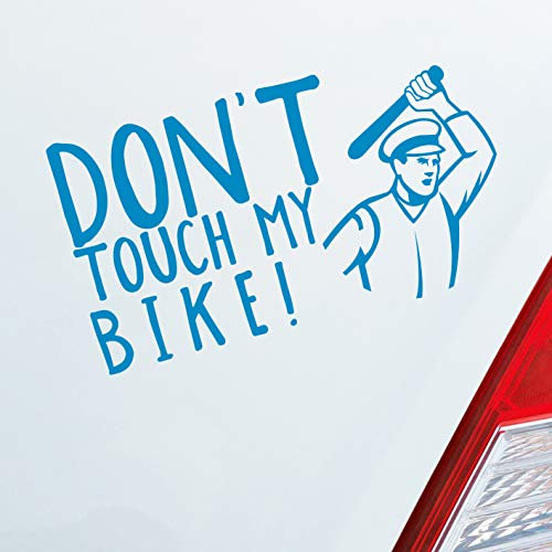 Hellweg Druckerei Don´t Touch My Bike! Motorrad Bike Auto Aufkleber Sticker Heckscheibenaufkleber