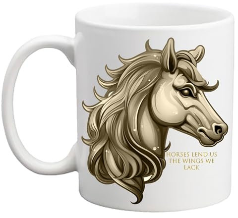 Tassen mit Zitaten – Keramik-Kaffee- und Teetasse – ideal als Geschenk oder für Büro, Zuhause, Schule, Café usw. (Pferde geben uns die Flügel, die wir fehlen)