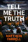 Tell Me the Truth (Adler and Dwyer Book 2) (English Edition)