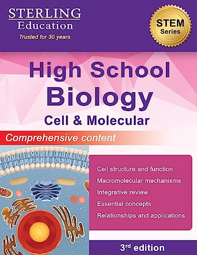 High School Biology: Comprehensive Content for Cell & Molecular Biology (High School STEM & Social Sciences)