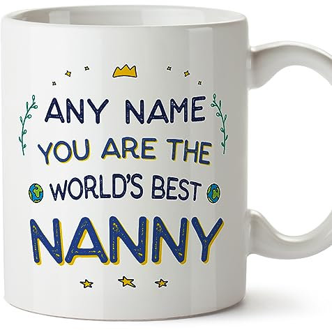 MUGFFINS Personalised Mug for Nanny - in English - World's Best - Funny Custom Gift for Colleagues - Ceramic 11oz Mug
