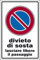 Cartello Segnaletico (Divieto di sosta Lasciare libero il passaggio 30 x 45 cm Alluminio)