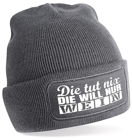 Herzbotschaft Beanie Strickmütze mit Spruch | Die TUT nix. Die Will nur Wein | Farbwahl | Unisex SoftTouch angenehm weiche und warme Wintermütze | OneSize Einheitsgröße für Erwachsene