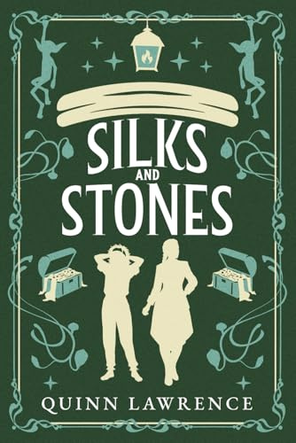 Silks and Stones (Cinna and Hokuren, Band 2)