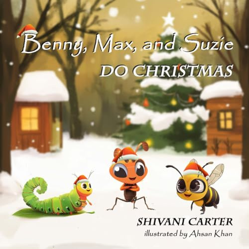 Benny, Max, and Suzie Do Christmas