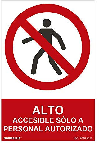Normaluz RD41006 - Señal Alto Accesible Solo A Personal Autorizado PVC Glasspack 0,7mm 30x40 cm con CTE, RIPCI Nueva Legislación