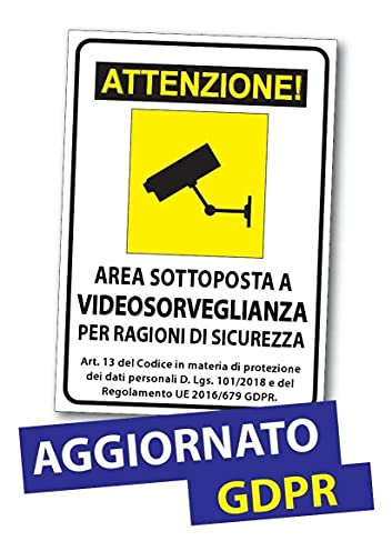 CARTELLO SEGNALETICO AGGIORNATO GDPR - AREA SOTTOPOSTA A VIDEOSORVEGLIANZA VIDEO SORVEGLIATA - Con Adesivo in Vinile e Pannello in Forex (Adesivo)