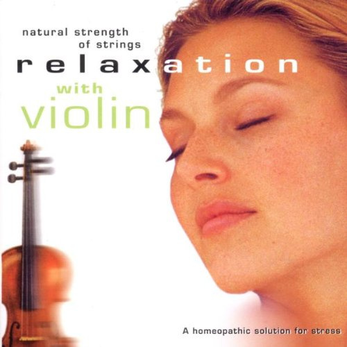 Relaxation With Violin