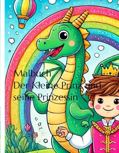 Der Kleine Prinz und seine Prinzessin