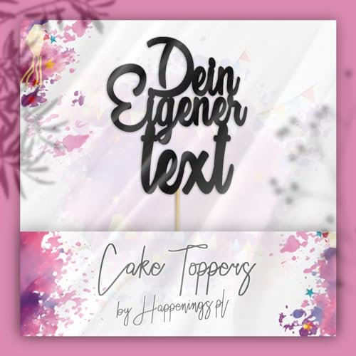 Cake Topper Personalisiert Tortenstecker mit individuellen Wunschnamen – Name, Datum, Kuchendeckel Glamour (Beliebiger Text, Schwarz)