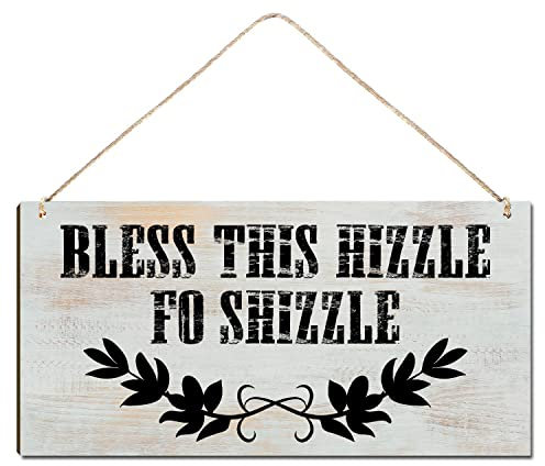 Willkommensschild für die Haustür außen, lustiges Holz-Türschild für die Veranda, Dekoration, Segen Sie diese Hizzle fo Shizzle Hauseinweihung, Geschenk, Pedimente, Kunst-Dekor (30.5x15.2 cm)
