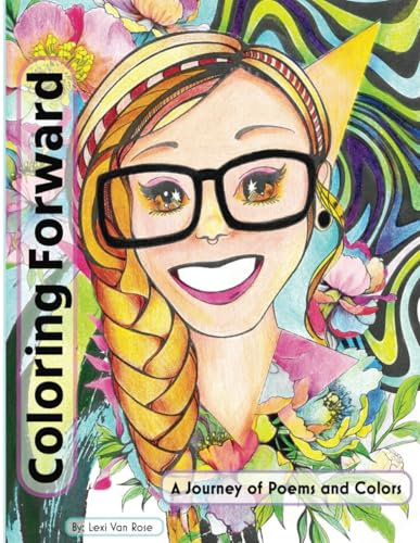 Coloring Forward: A Journey of Colors and Poems