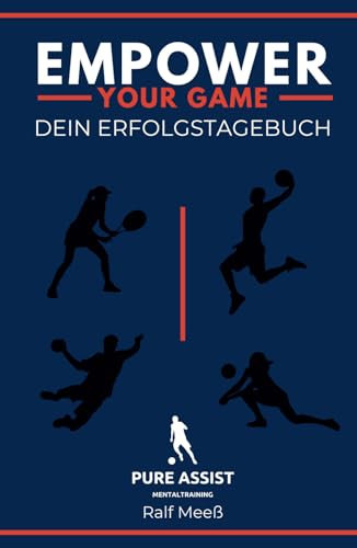 Empower your game: Dein Erfolgstagebuch