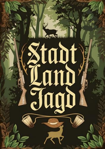 Stadt Land Jagd: Geschenk für Jäger & Jägerin - Der perfekte Spieleblock mit 50 Seiten (A4)