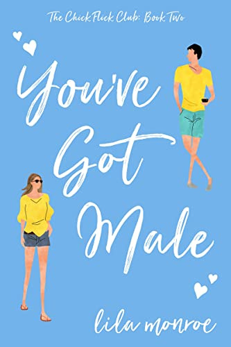 You've Got Male (Chick Flick Club Book 2) (English Edition)