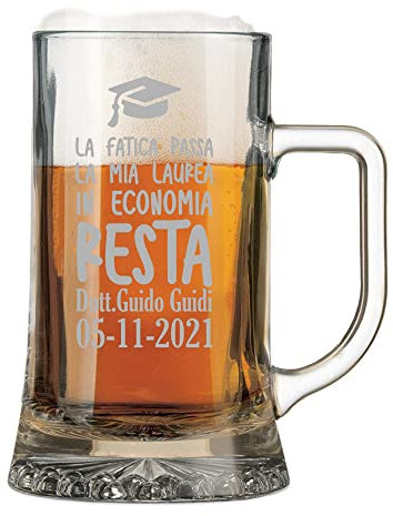Boccale da birra 50 cl Laurea Regalo Laurea PERSONALIZZA Nome, data e facoltà La fatica passa, la mia laurea resta