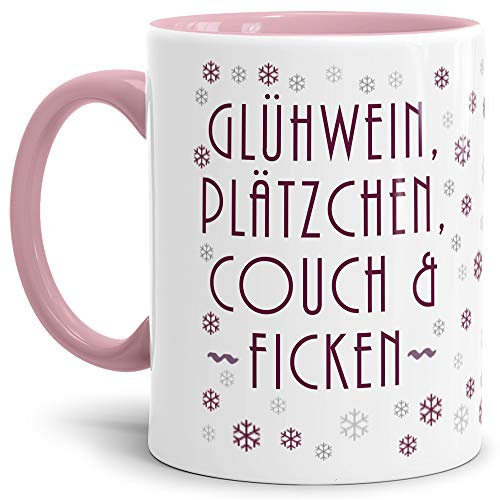 Weihnachts-Tasse mit Spruch Glühwein, Plätzchen, Couch & Ficken - Geschenk-Idee/Lustig/Witzig/Mug/Cup/Innen & Henkel Rosa