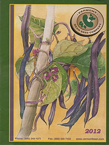 2012 Vermont Bean Seed Company Catalog