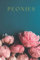 Peonies Coffee Table Book, Teal |: Beautiful Varieties for Home & Garden (Coffee Table Books)