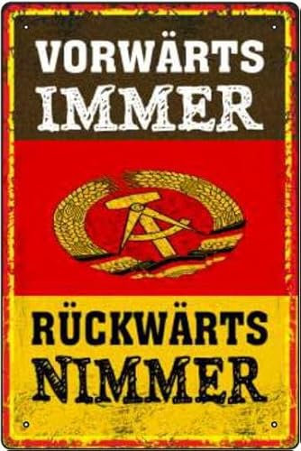 Blechschild Schild 20x30cm gewölbt - vorwärts immer rückwärts nimmer DDR Osten