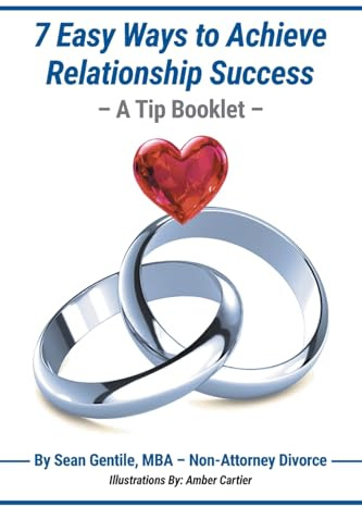 7 Easy Ways to Achieve Relationship Success – A Tip Booklet